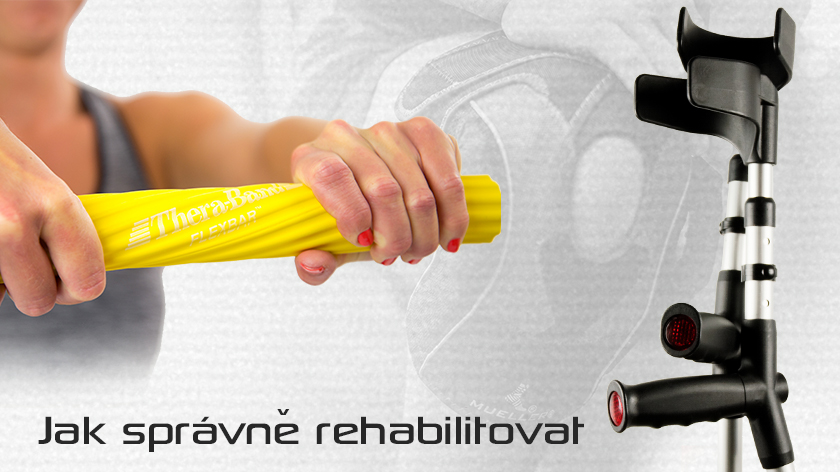 Jak správně rehabilitovat